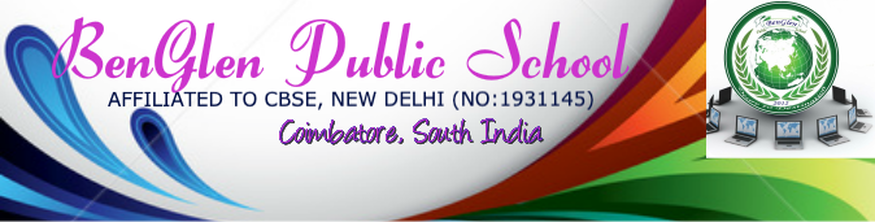 BENGLEN PUBLIC SCHOOL, Coimbatore, South India&nbsp;